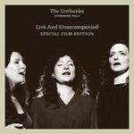 Unthanks - Diversions Vol.5 Live/unaccompanied