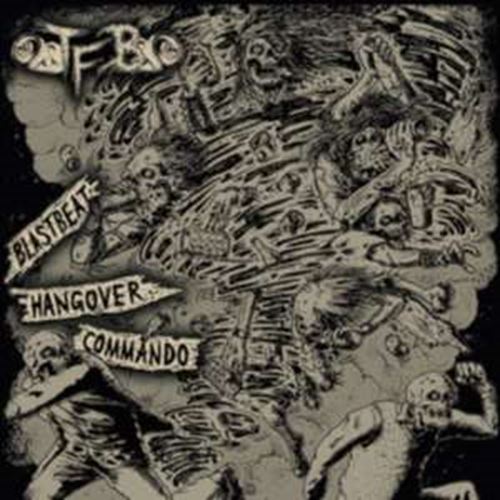 Tfb - Blastbeat Hangover Commando