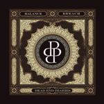 Balance Breach - Dead End Diaries