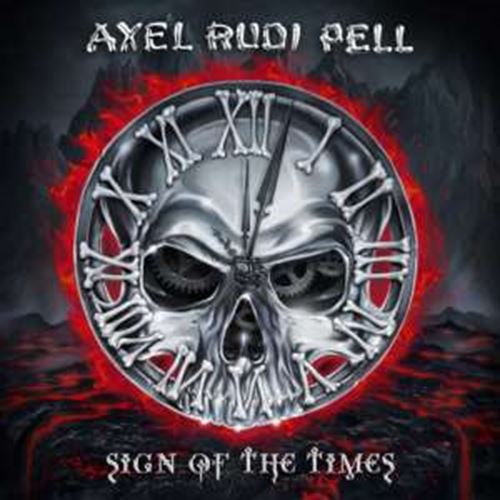 Axel Rudi Pell - Sign Of The Times: Ltd