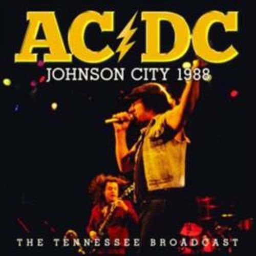AC/DC - Johnson City '88