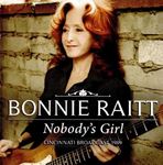 Bonnie Raitt - Nobody's Girl
