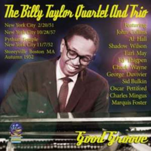 Billy Taylor Quartet/trio - Good Groove