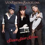 Vickikristinabarcelona - Pawn Shop Radio