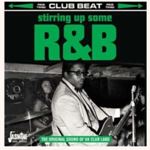 Various - Stirring Up Some R&b: Uk Club Land