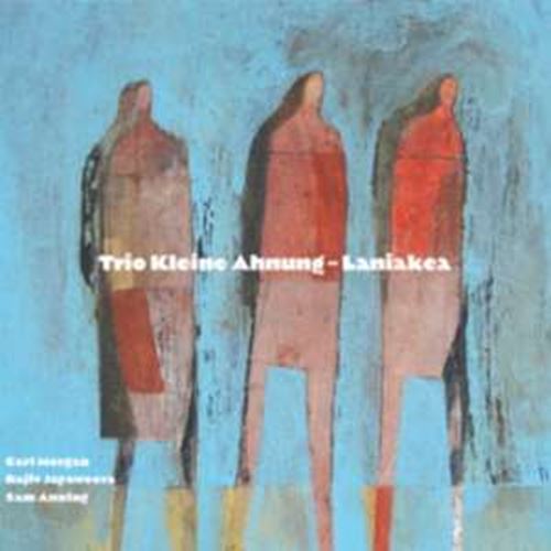 Trio Kleine Ahnung - Laniakea