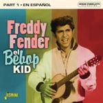 Freddy Fender - El Bebop Kid Part 1: En Espanol