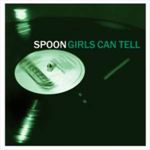 Spoon - Girls Can Tell