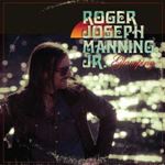Roger Joseph Manning Jr - Glamping (deluxe)