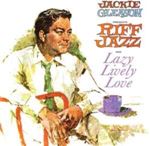 Jackie Gleason - Presents Riff Jazz/lazy Lively Love