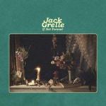 Jack Grelle - If Not Forever
