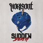 Horisont - Sudden Death: Ltd Ed.