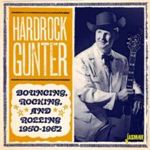 Hardrock Gunter - Bouncing, Rocking & Rolling '50-'62
