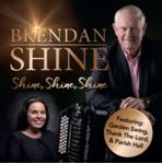 Brendan Shine - Shine Shine Shine