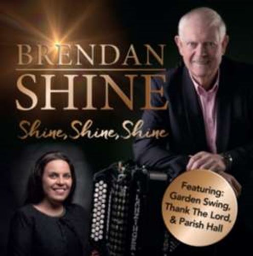 Brendan Shine - Shine Shine Shine