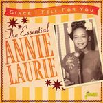 Annie Laurie - Essential: Since I Fell For You