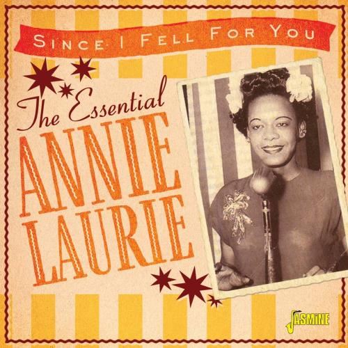 Annie Laurie - Essential: Since I Fell For You