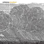 Whitetree - Cloudland