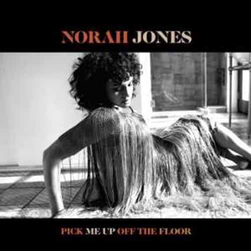 Norah Jones - Pick Me Up Off The Floor