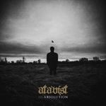 Atavist - Iii: Absolution