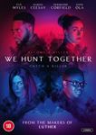 We Hunt Together [2020] - Eve Myles