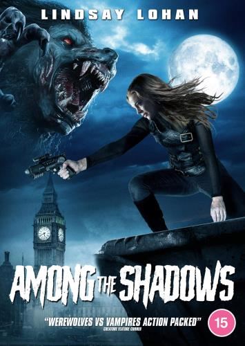 Among The Shadows [2020] - Lindsay Lohan