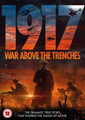 1917: War Above The Trenches [2020] - William Marshall