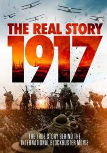 1917: The Real Story [2020] - Film