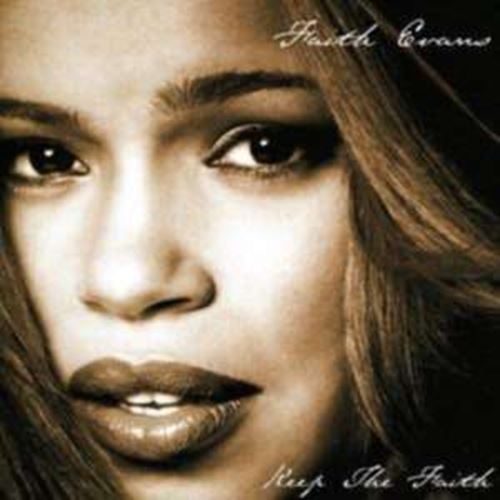 Faith Evans - Keep The Faith