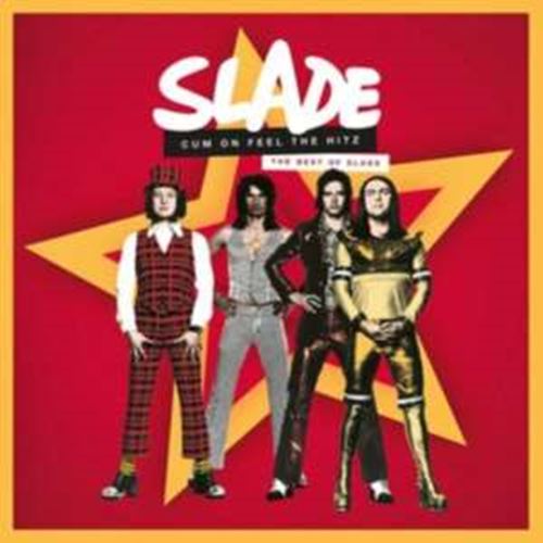 Slade - Cum On Feel The Hitz: Best Of