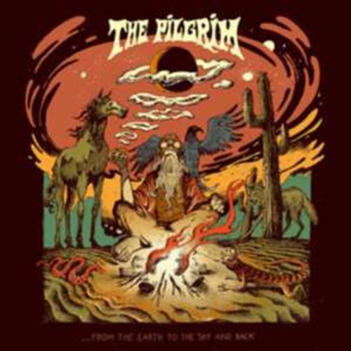 Pilgrim - From The Earth To The Sky And Back