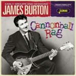 James Burton - Cannonball Rag: Early Groups & Sess