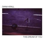 Diana Krall - This Dream Of You