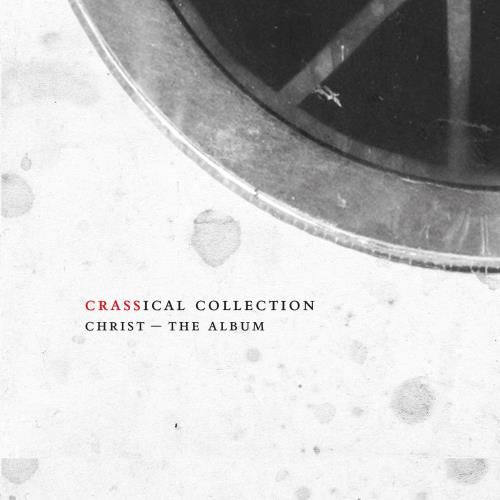 Crass - Christ The Album