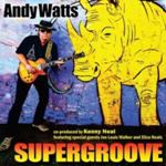Andy Watts - Supergroove