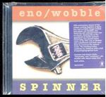 Eno/wobble - Spinner