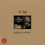 Tom Petty - Wildflowers/all The Rest