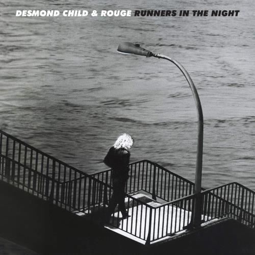 Desmond Child & Rouge - Runners In The Night