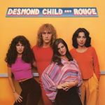Desmond Child & Rouge - Desmond Child & Rouge