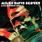 Miles Davis Septet - Live In Tokyo '73