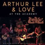 Arthur Lee & Love - At The Academy