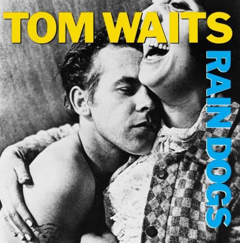 Tom Waits - Raindogs
