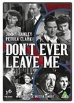 Don't Ever Leave Me [2020] - Jimmy Hanley