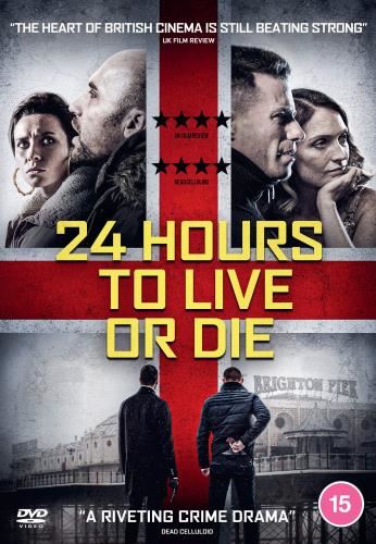 24 Hours To Live Or Die [2020] - Karl Kennedy-williams