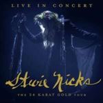 Stevie Nicks - Live In Concert The 24 Karat