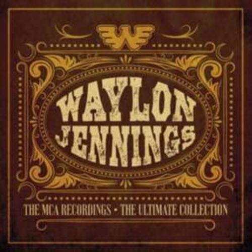 Waylon Jennings - Mca Recordings: Ultimate Collection
