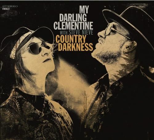 My Darling Clementine/steve Nieve - Country Darkness