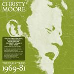 Christy Moore - Early Years: '69-'81