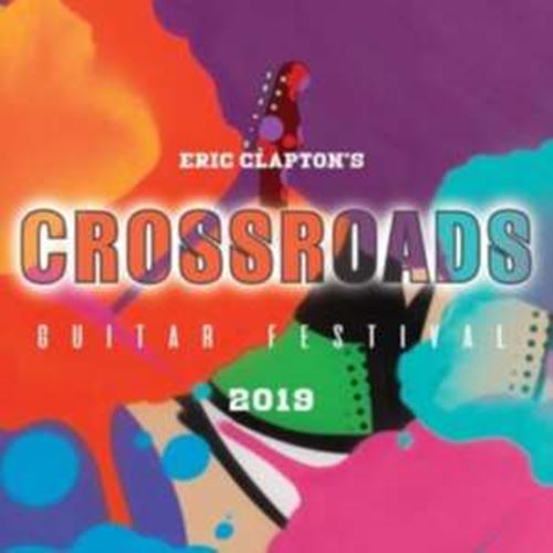 Eric Clapton - Crossroads Guitar Festival 2019