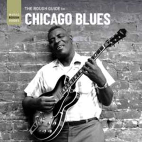 Various - Rough Guide To Chicago Blues